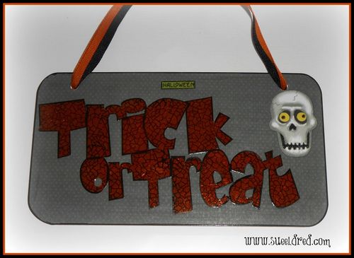 Clear Scraps Trick or Treat Halloween Sign