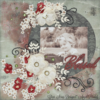 Clear Scraps Layout-Angel LeBouef-Blessed