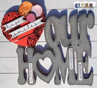 Clear_Scraps_Script Wood Quote_Love Our Home Clear_Scraps_Script Wood Quote_Love Our Home