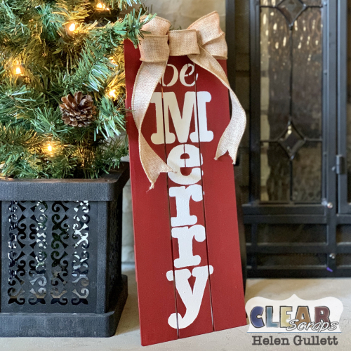 Clear_Scraps_Farmhouse_Be_Merry_Pallet_Sign_Helen_Gullett Clear_Scraps_Farmhouse_Be_Merry_Pallet_Sign_Helen_Gullett