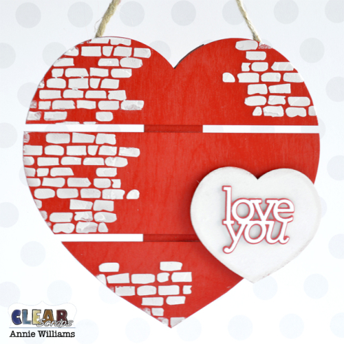 Valentine Heart Decor by Annie Williams for Clear Scraps - Hanging