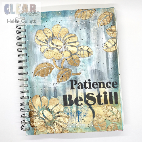 ClearScraps-Patience-BeStill-ArtJournal-HelenGullett-1 ClearScraps-Patience-BeStill-ArtJournal-HelenGullett-1