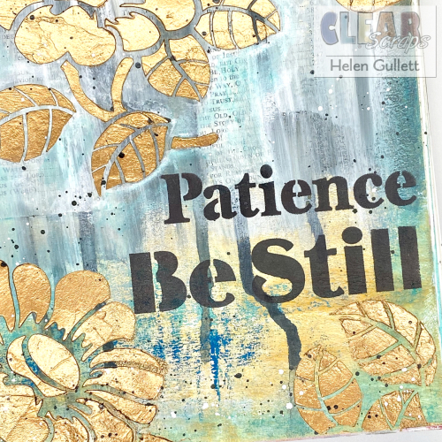 ClearScraps-Patience-BeStill-ArtJournal-HelenGullett-5 ClearScraps-Patience-BeStill-ArtJournal-HelenGullett-5