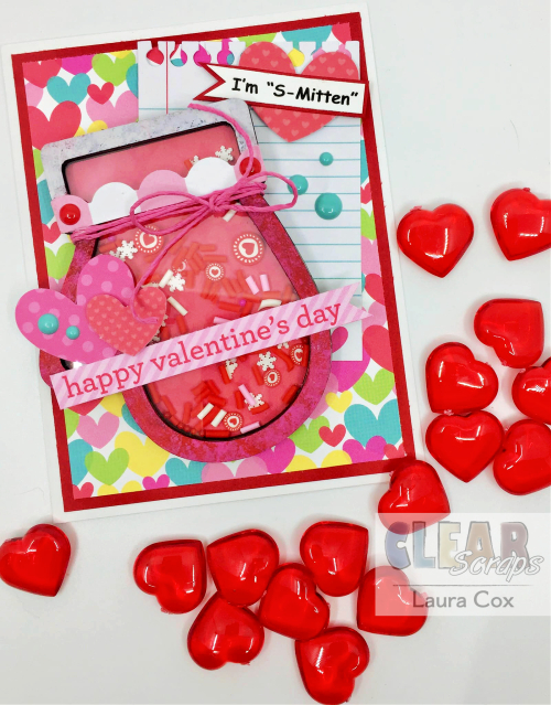 Clear_Scraps_Mitten Mini Shaker_I'm S-Mitten Valentine's Card(1) Clear_Scraps_Mitten Mini Shaker_I'm S-Mitten Valentine's Card(1)
