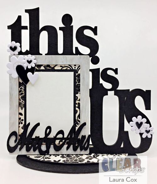 Clear_Scraps_This Is Us Desktop Frame_Wedding Gift Frame(1)