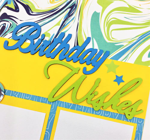 Clear_Scraps_Chipboard Embellishments_Birthday Wishes LO close up 1(1)