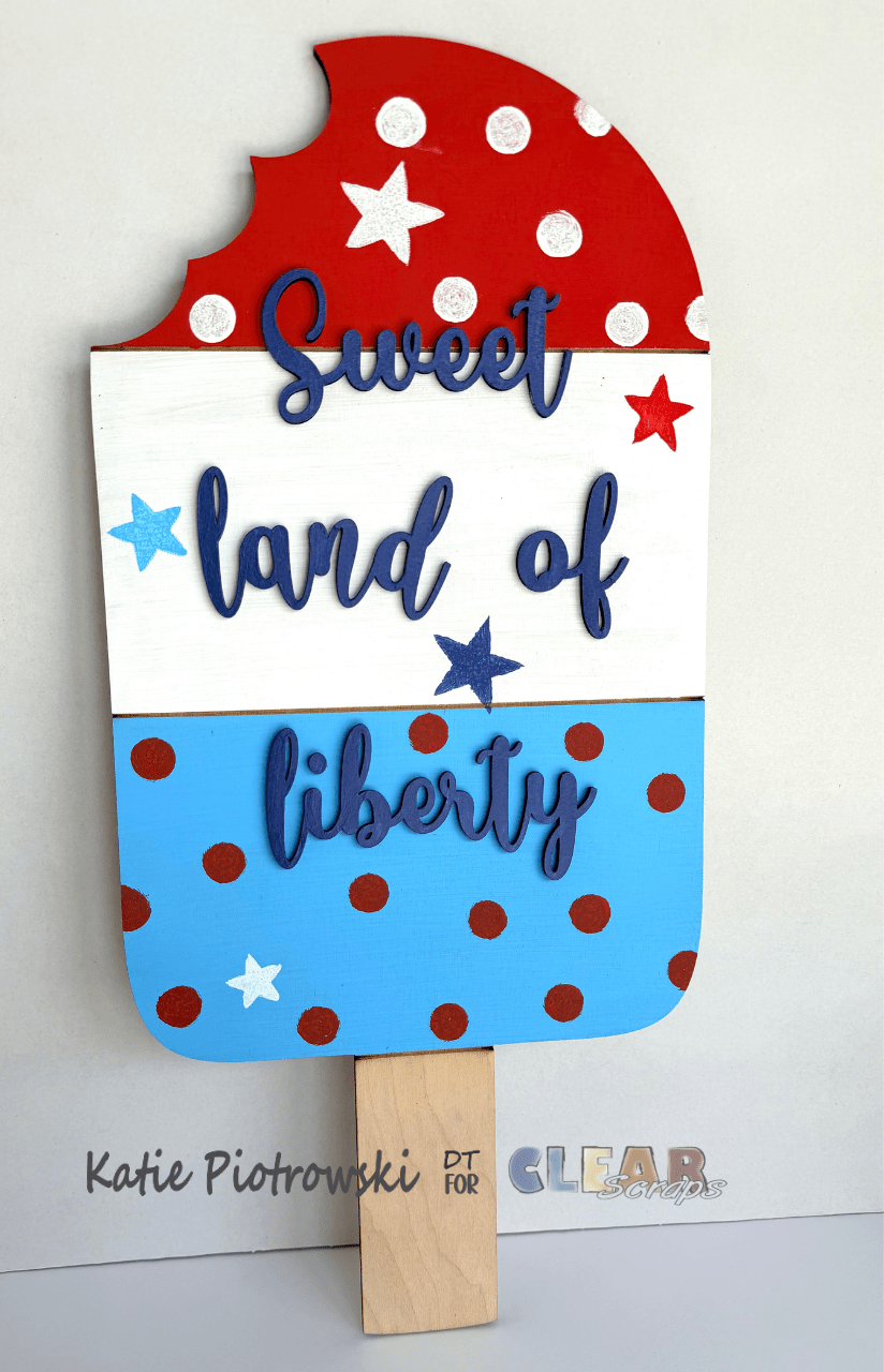Sweet Land of Liberty: A Summer Patriotic Door Hanger with Clear&nbsp;Scraps